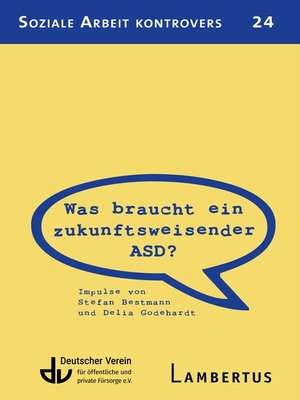 cover image of Was braucht ein zukunftsweisender ASD?
